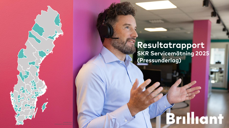 Servicemätning 2025 SKR & Brilliant - Pressunderlag.pdf