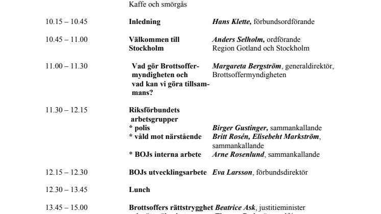 Brottsofferjourernas riksstämma - låt oss ge vittnestöd redan vid polisutredning