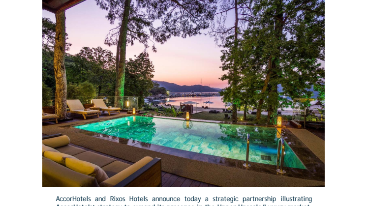 Press Release: AccorHotels and Rixos Hotels announce a strategic partnership