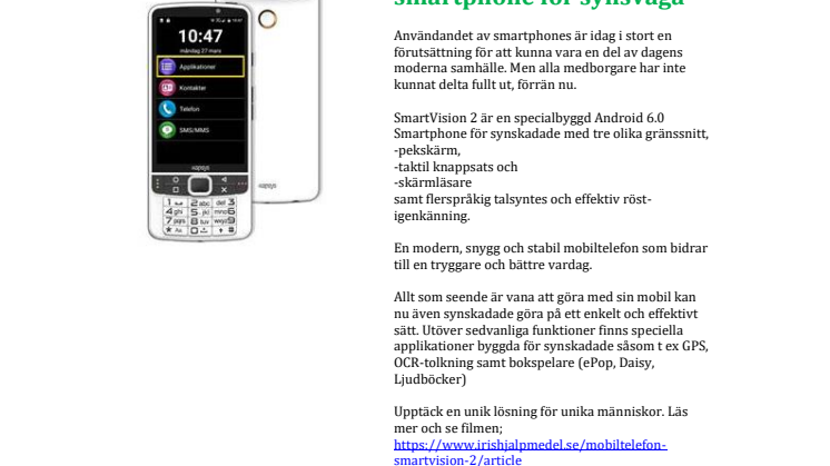 Iris Hjälpmedel lanserar: ​Marknadens första riktiga smartphone för synsvaga