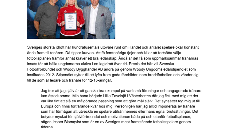 Jennie Axelsson, Stenstorps IF, tilldelas  Woody Ungdomsledarstipendiet 2016