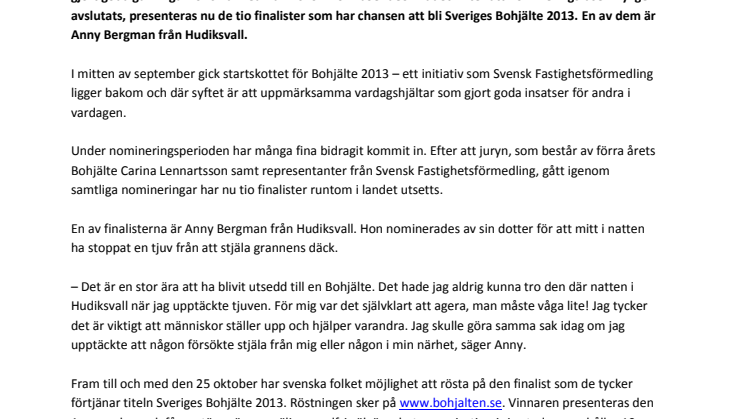 Anny från Hudiksvall kan bli Sveriges Bohjälte 2013  