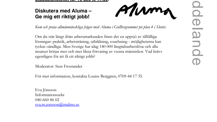 Stadsbiblioteket tor 16 dec : Ge mig ett riktigt jobb!