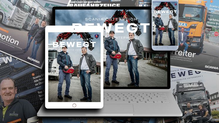 SCANIA ÖSTERREICH BEWEGT - nachhaltig unterwegs - Ausgabe 1-2019