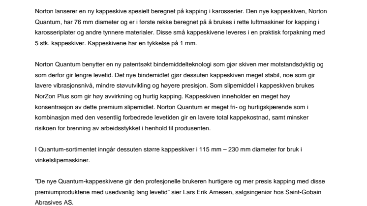 Nye kappeskiver for kapping i bilkarosseri og tynnplater