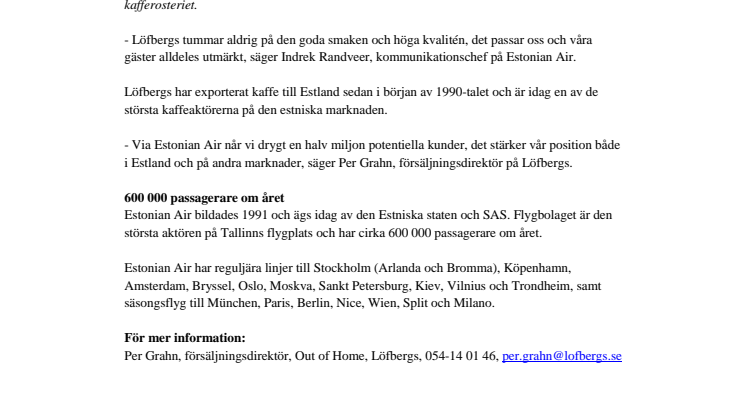 Löfbergs når nya höjder i Estland