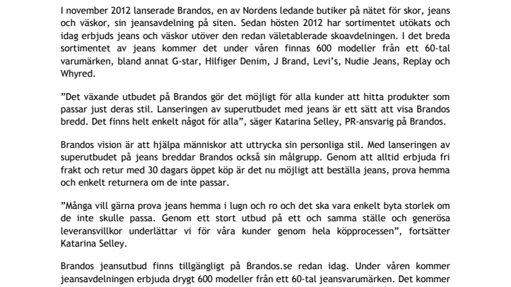 Brandos växer med 600 jeansmodeller