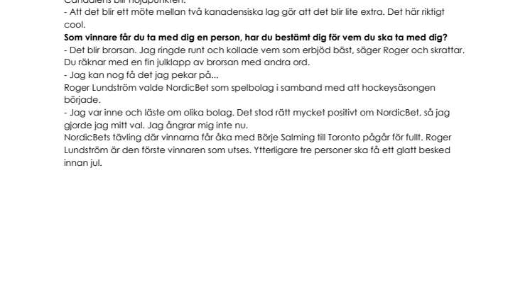 Robert får åka med Salming till Toronto