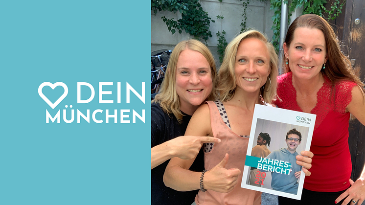 Veronika Hofstätter, Elisa Dudda und Mara Bertling (alle drei DEIN MÜNCHEN-Team) freuen sich über den neuen Jahresbericht. 
