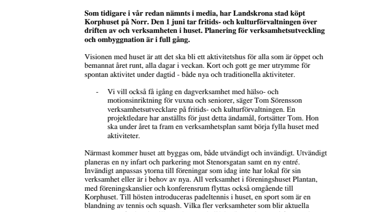Landskrona stad ny ägare till Korphuset 