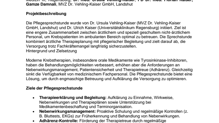 Dritter Preis: Etablierung einer nicht-ärztlichen onkologischen und hämatologischen Pflegesprechstunde im ambulanten Bereich – ein Kooperationsmodell ärztlicher und nicht-ärztlicher Versorgung von Tumorpatient:innen MVZ Landshut