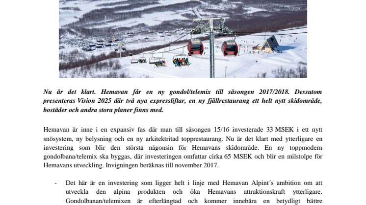 Gondol Hemavan - Verklighet november 2017
