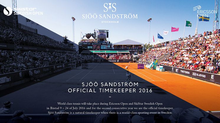 Sjöö Sandström - Official Timekeeper för Skistar Swedish Open & Ericsson Open i Båstad 2016.