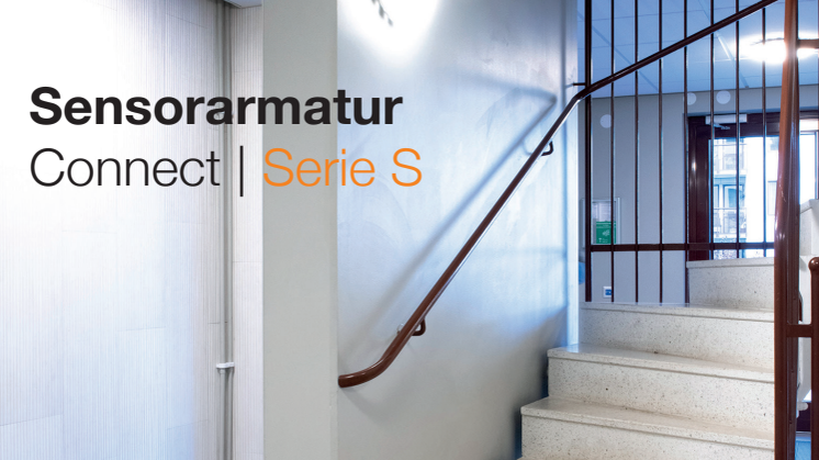 Sensorarmatur Connect Serie S | Smarta plafonder för trapphus