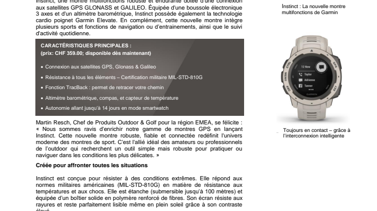 Garmin présente Instinct : une montre GPS multifonctions, résistante et endurante, intégrant tous les outils dédiés à l’aventure. 