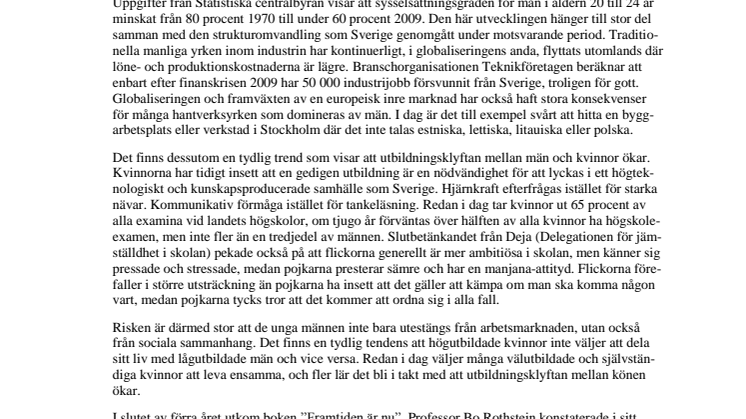 De ratade unga männen