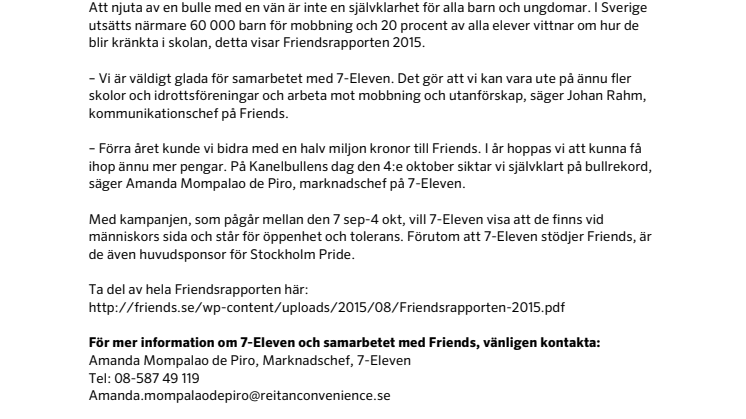 Bussiga bullar på 7-Eleven