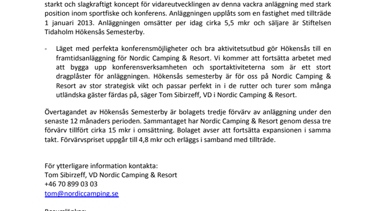 Fortsätter tillväxtkursen och förvärvar Hökensås semesterby med omsättning om 5,5 mkr