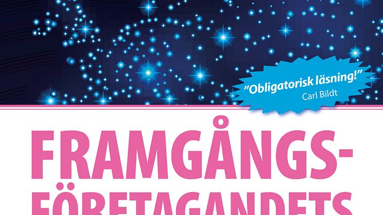 Omslag till boken Framgångsföretagandets nya geografi - så kan Stockholm bli Nordens Samarkand