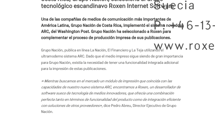 La principal empresa de medios de comunicación de Costa Rica, Grupo Nación, selecciona al Grupo tecnológico escandinavo Roxen Internet Software