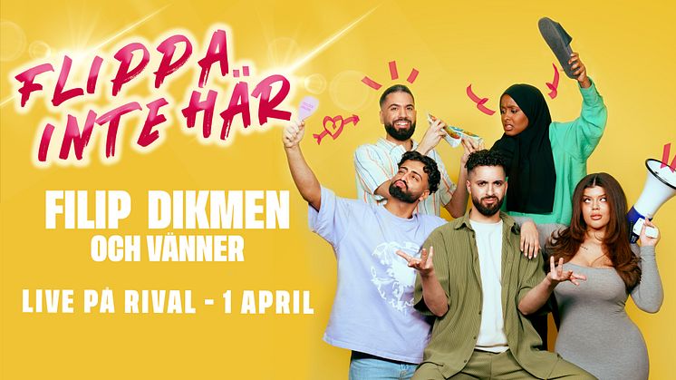 “Flippa inte här” med Filip Dikmen sätts upp på Rival i Stockholm