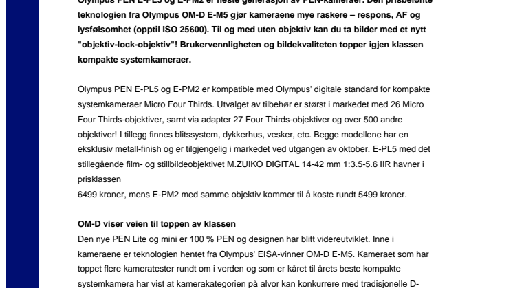 Olympus PEN Lite og Mini med OM-D-teknologi tar ledelsen i klassen kompakte systemkamera
