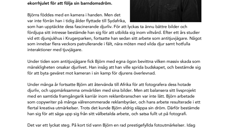 Internationellt erkände fotografen Björn Persson besöker bokmässan med boken "The Real Owners of the Planet" - ett välgörenhetsprojekt för att bevara Afrikas vilda djur
