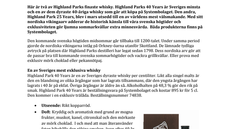 Sveriges minsta och dyraste 40-åring från Highland Park
