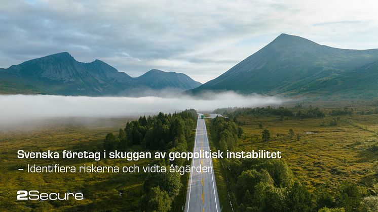 Svenska företag i skuggan av geopolitisk instabilitet