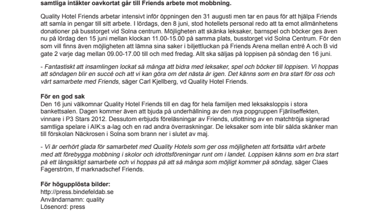 Nya Quality Hotel Friends bjuder in till familjedag med loppis i kampen mot mobbning