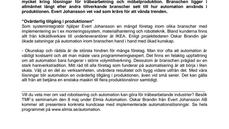 Robotiserad automation för träbearbetande industrier - Automatisk nytta i möbelriket