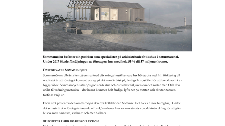 När bostadsbyggarna krisar växer Sommarnöjen - 10 årsjubileum firas med 10 nyheter. 