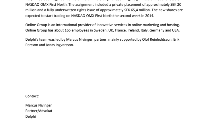Delphi has advised Oniva Online Group Europe in connection with private placement and rights issue