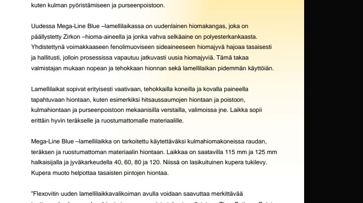 Uusi lamellilaikka vaativaan hiontaan