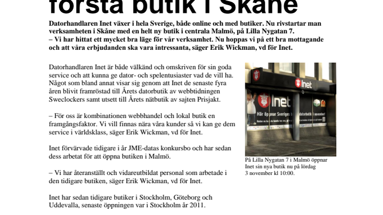 Premiär lördag 3 november kl 10:00  Nu öppnar Inet sin första butik i Skåne 