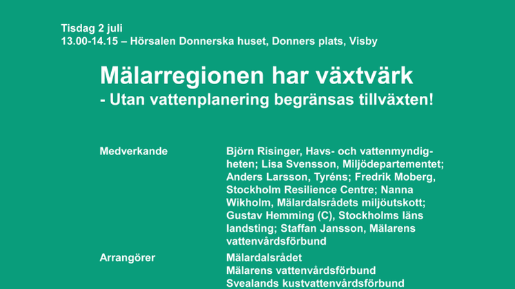 Inbjudan seminarium om vattenplanering, Almedalen 2 juli kl. 13-14.15