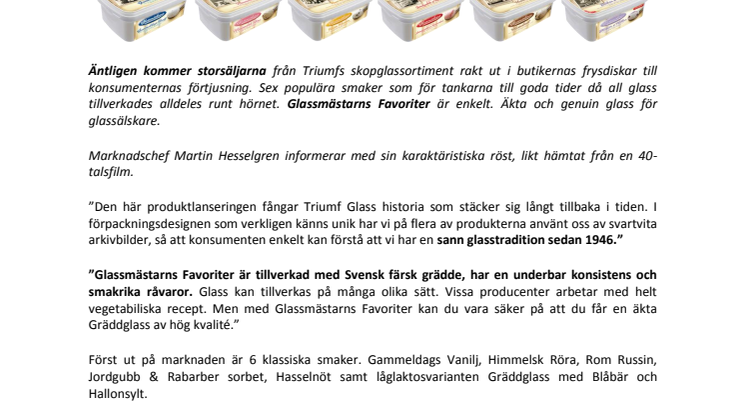 Nyhet! Svensk glass med hög kvalité och tradition
