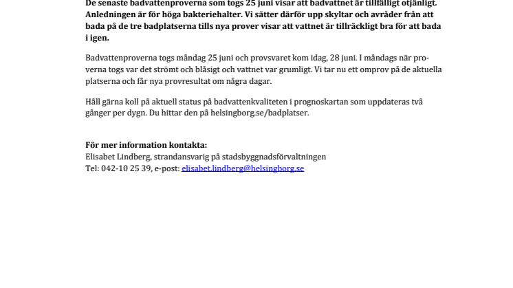 Tillfälligt dålig badvattenkvalitet på Fria bad, Järnvägsmännens brygga/Gröningen och vid Kallbadhuset
