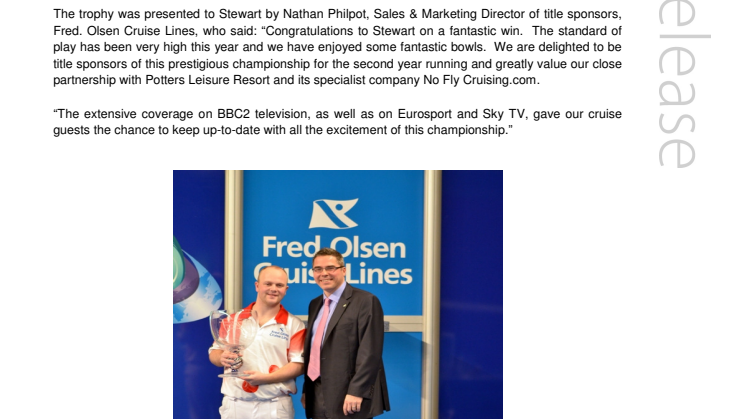 Stewart Anderson is crowned ‘Fred. Olsen Cruise Lines World Indoor Bowls Champion 2013’. 