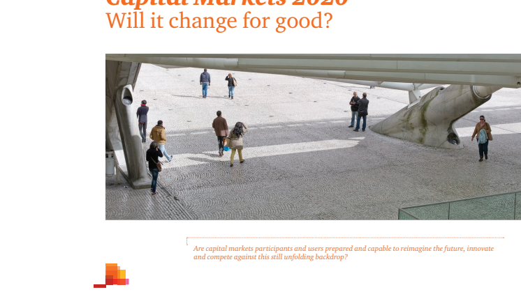 Capital Markets 2020: Will it change for good?