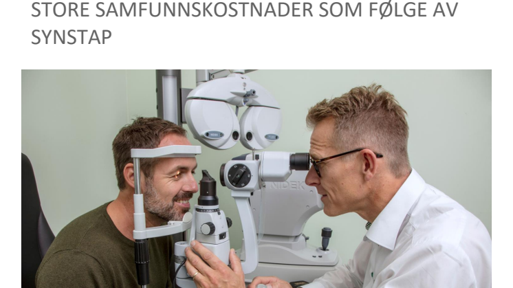 Rapport: Status for øyehelse i Norge: Store samfunnskostnader som følge av synstap