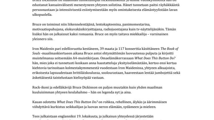 HarperCollins Nordic julkaisee tänä syksynä rocklegenda Bruce Dickinsonin omaelämäkerran