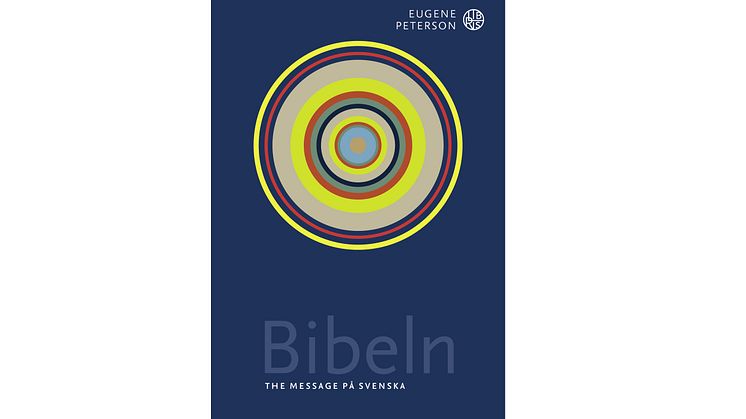 Nu finns hela The Message-Bibeln på svenska