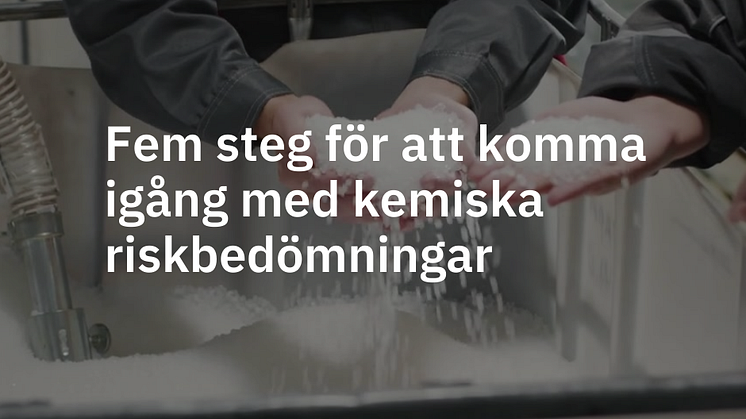 Fem steg för att komma igång med kemiska riskbedömningar