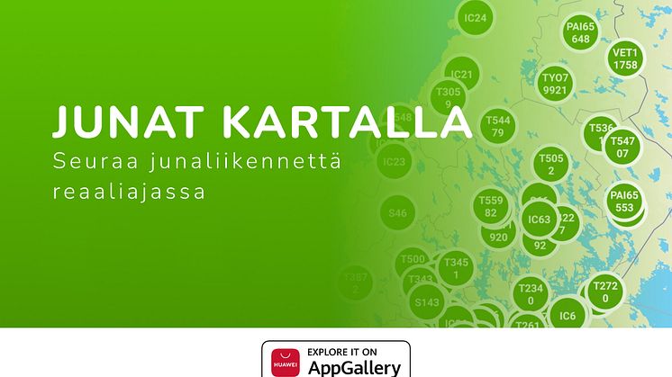 Älä seiso turhaan asemalla – Junat Kartalla -sovellus saapui Huawein AppGalleryyn  