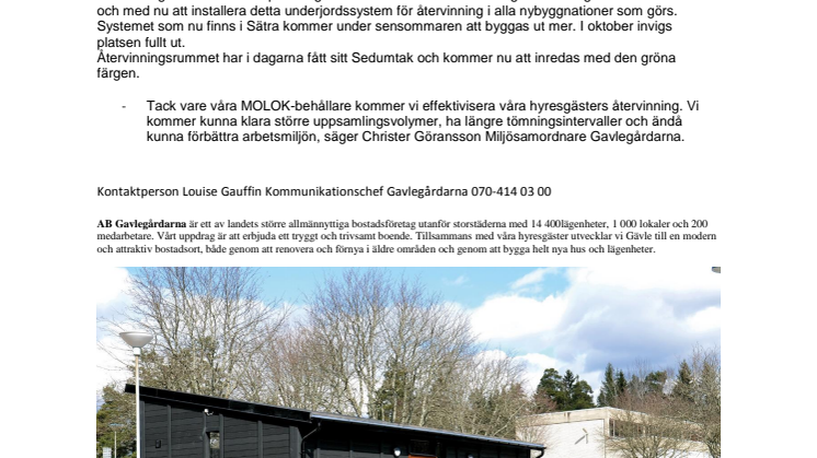 Gavlegårdarna effektiviserar återvinning med hjälp av underjordsbehållare.