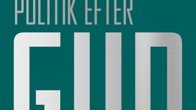 Bokomslag: Politik efter Gud: Återkomsten
