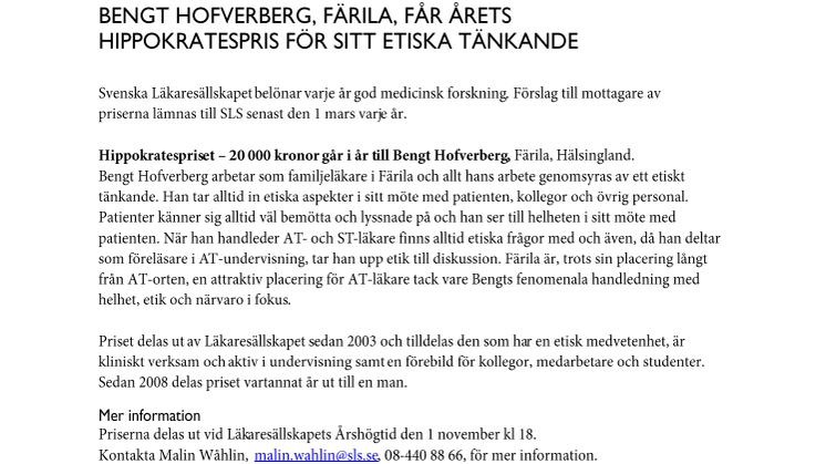 Bengt Hofverberg, Färila, får årets Hippokratespris för sitt etiska tänkande