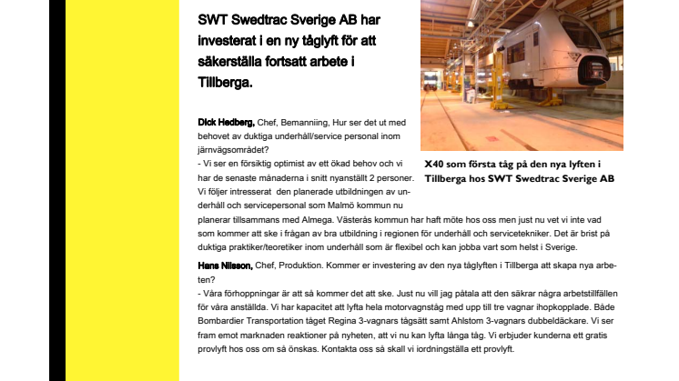 Ny tåglyft i Tillberga säkrar arbete.