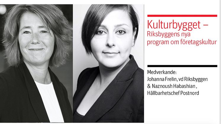 Fr v Johanna Frelin, vd för Riksbyggen och Naznoush Habashian, hållbarhetschef på PostNord.
